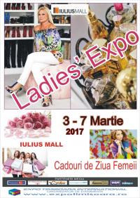 LADIES’ EXPO, ediția a II-a, 3-7 martie 2017